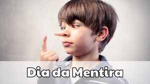 Dia da Mentira - I