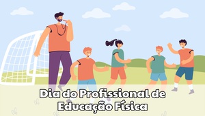 Dia do Profissional de Educação Física - I