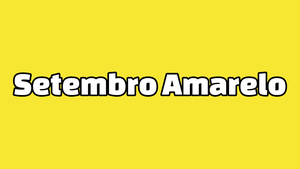 Setembro Amarelo - I
