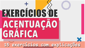 Exercícios de Acentuação Gráfica - I