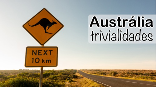 Curiosidades sobre a Austrália - I